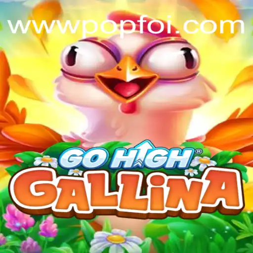 Descubra o Fascinante Jogo GoHighGallina: Inovação e Diversão no Cenário Atual